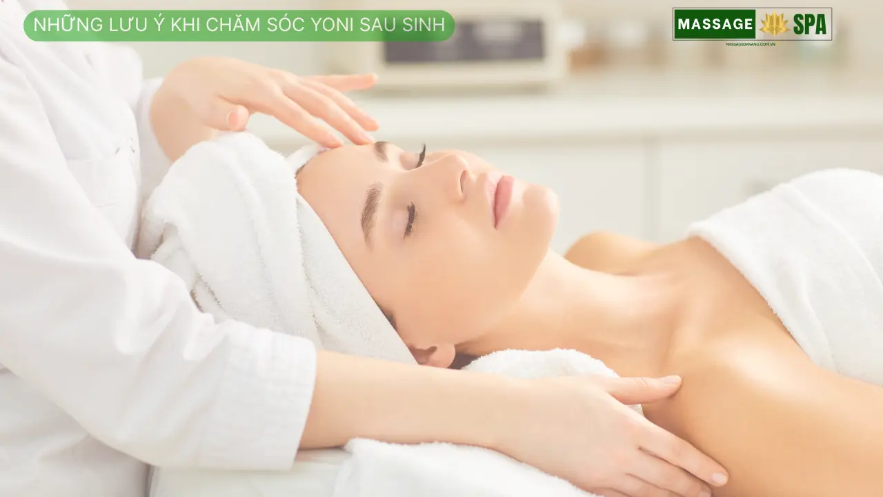 Những lưu ý khi chăm sóc Yoni sau sinh
